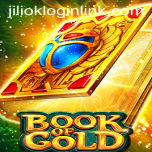 Discover the Enchanting World of Book of Gold and the Magic of JILIOK.COM