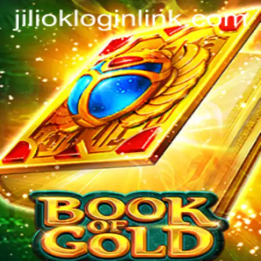 Discover the Enchanting World of Book of Gold and the Magic of JILIOK.COM