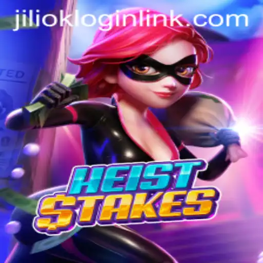 HeistStakes: Dive into the Thrilling World of High-Stakes Gaming with JILIOK.COM