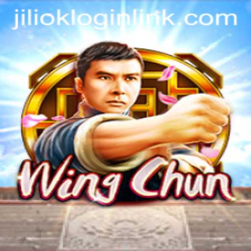 WingChun Game: A Deep Dive into Martial Arts Adventure with JILIOK.COM